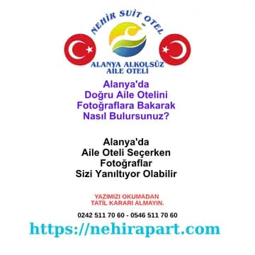 Alanya'da otel fotoğrafları sizi yanıltmasın. Nehir Suit Otel'de gerçek odayı canlı görün; helal mutfak, şeffaf fiyat, saf aile huzuru.