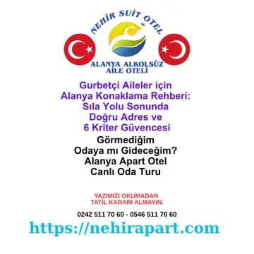 <div>Avrupa'dan gelen gurbetçi aileler için Alanya muhafazakar oteller arasında sıla yolu güvencesi: canlı oda turu, kur, profil, kapasite, belge. 6 kriterli rehber.</div>