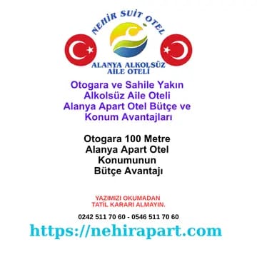 Alanya alkolsüz aile otelinde konum avantajları: otogar 100 metre, Kleopatra 100 metre, market 50 metre, eczane 100 metre. Sıfır transfer, araçsız tatil.