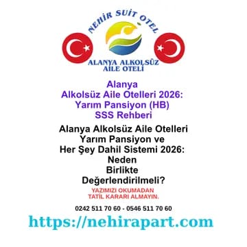 Alanya'da yarım pansiyon ve her şey dahil sistemi: 24 saat içecek dahil, helal güvenceli mutfak, alkolsüz aile konsepti. Nehir Suit Otel'de şeffaf tarife.<div data-testid="chat-page"></div><div class="pointer-events-none absolute bottom-0 w-full"><div></div></div><div data-testid="chat-page"></div><div class="pointer-events-none absolute bottom-0 w-full"><div></div></div>