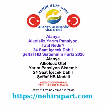 Bayramda Alanya tesettürlü aile tatili: 6 olmazsa olmaz şart, Kurban 9 günlük pencere, Ramazan sahur-iftar düzeni, hanım saati 14:00-16:00, üç kuşak konaklama.