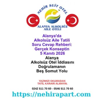 <p><span style="white-space-collapse: preserve;"><b>Alanya alkolsüz otel iddiasını doğrulayan beş somut kanıt: profil tutarlılığı, yasal şeffaflık, canlı video, helal duyarlı tedarik ve yorum yanıt tonu.</b></span></p><div></div>